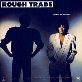 Rough Trade : For Those Who Think Young (LP, Album, Mon)