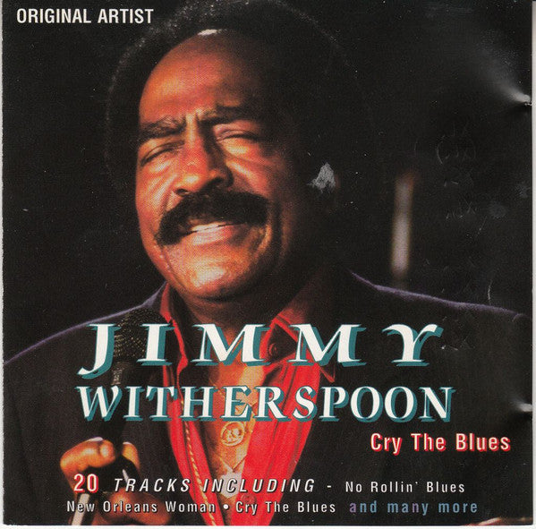 Jimmy Witherspoon : Cry The Blues (CD, Comp)