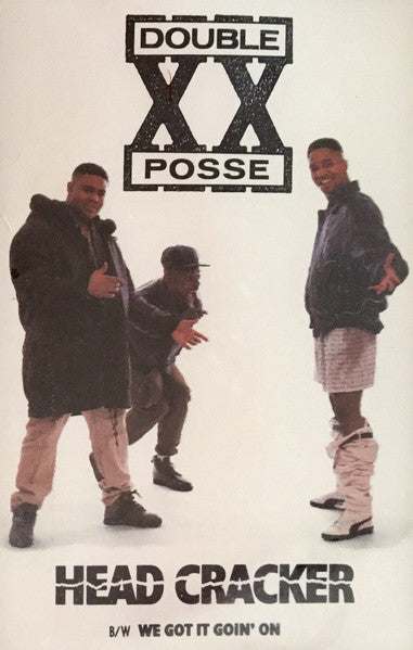 Double XX Posse : The Headcracker (Cass, Maxi)