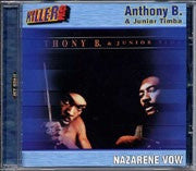Anthony B.* & Junior Timba : Nazarene Vow (CD, Album, RE)