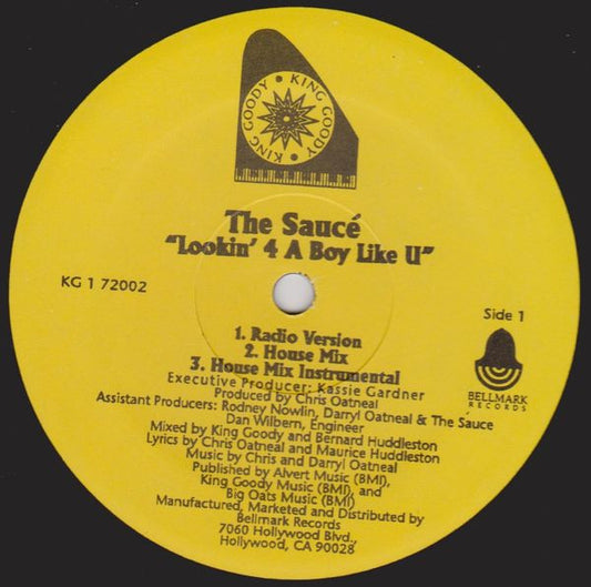 The Saucé : Lookin' 4 A Boy Like U (12")