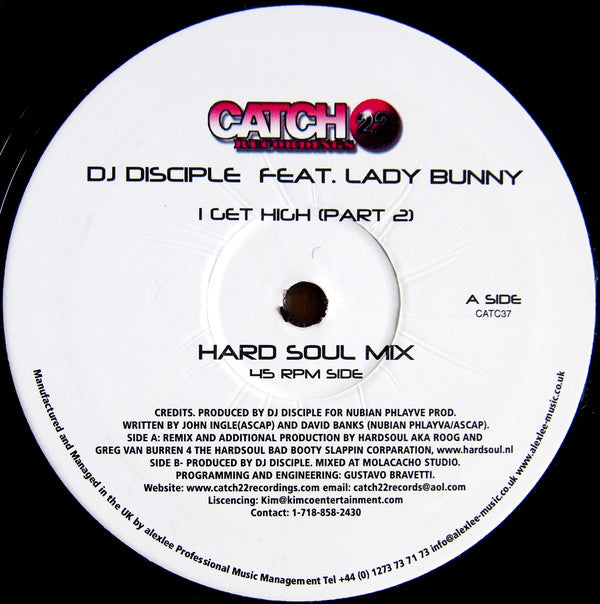 DJ Disciple : I Get High (12")
