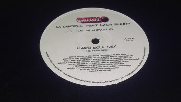 DJ Disciple : I Get High (12")