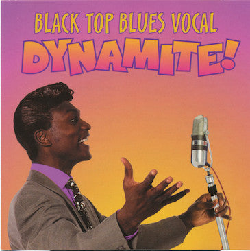 Various : Black Top Blues Vocal Dynamite! (CD, Album, Comp)