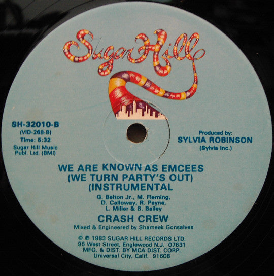 Crash Crew* : We Are Known As Emcees (We Turn Party's Out) (12")