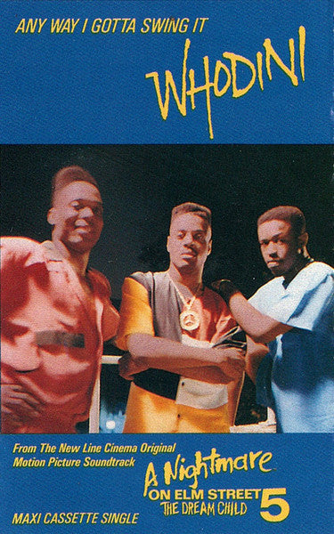 Whodini : Any Way I Gotta Swing It (Cass, Maxi, Dol)
