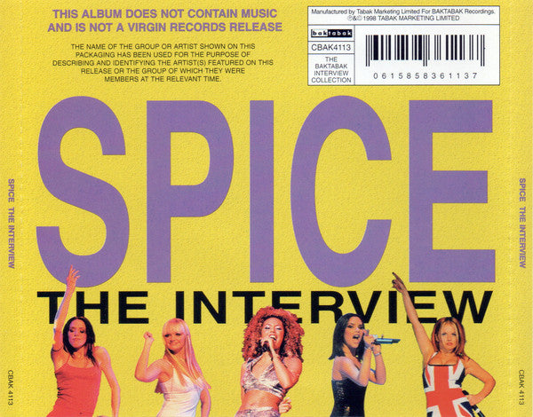 Spice Girls : Spice The Interview (CD, Unofficial)