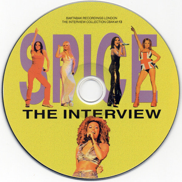 Spice Girls : Spice The Interview (CD, Unofficial)