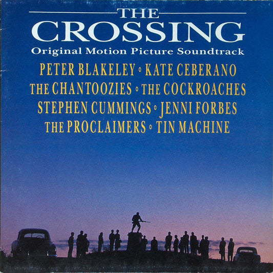 Various : The Crossing (Original Motion Picture Soundtrack) (LP, Comp)