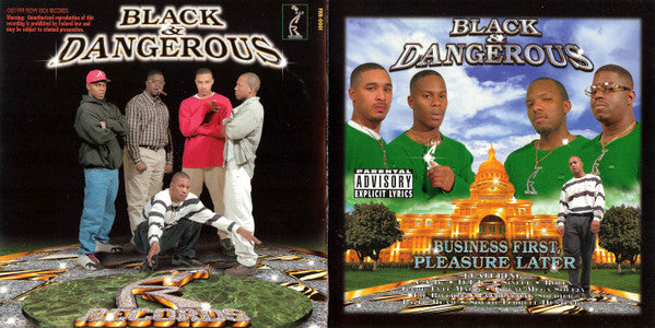 Black & Dangerous : Business First, Pleasure Later (CD, Album)
