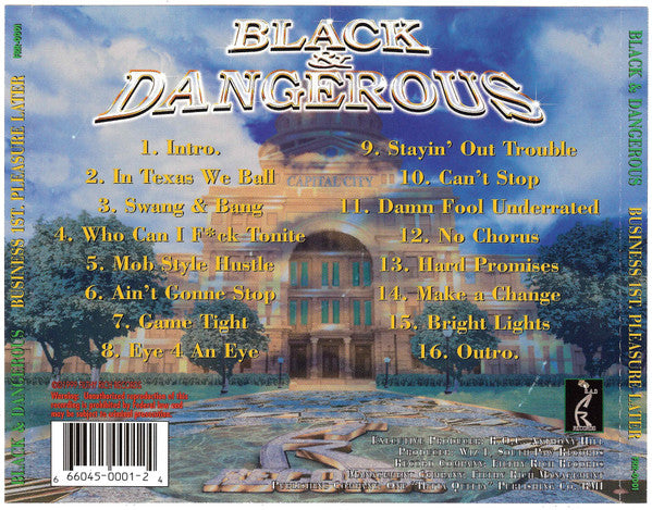 Black & Dangerous : Business First, Pleasure Later (CD, Album)