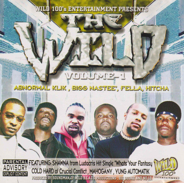 Various : Wild 100's Entertainment Presents The Wild Vol.1 (CD, Comp)
