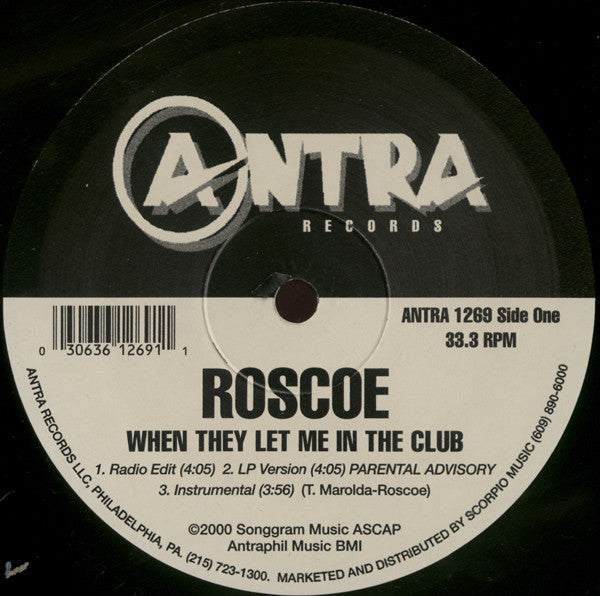 Roscoe : When They Let Me In The Club (12")