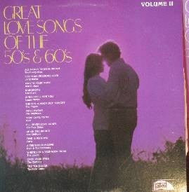 Various : Great Love Songs Of The 50's & 60's Vol. 2 (LP, Comp)