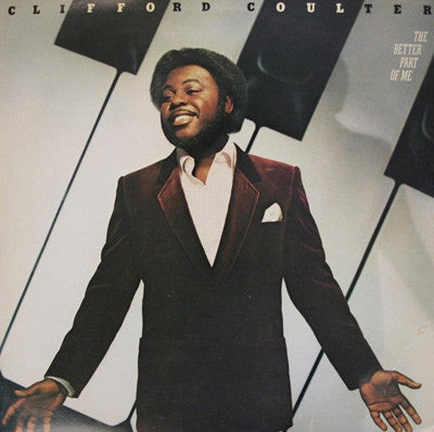 Clifford Coulter : The Better Part Of Me (LP, Album, RE)