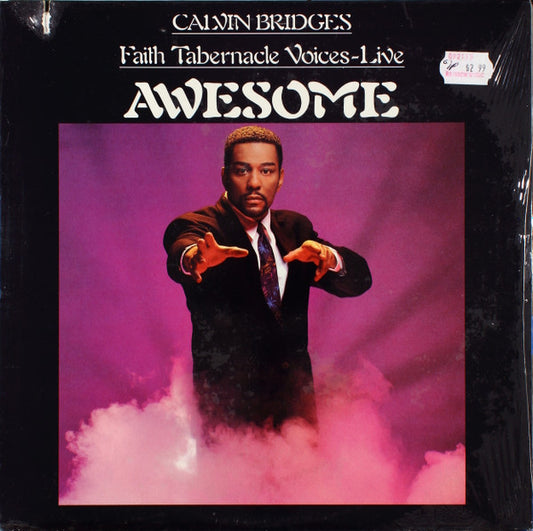 Calvin Bridges / Faith Tabernacle Voices : Awesome (LP, Album)