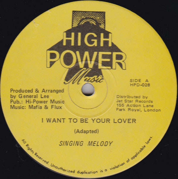 Singing Melody : I Want To Be Your Lover (12")