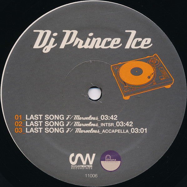 DJ Prince Ice (2) : Last Song / Shake & Wiggle (12")