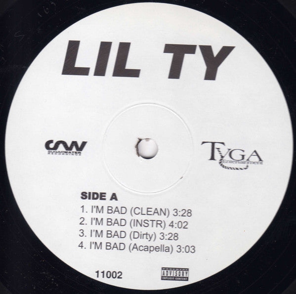Lil Ty : I'm Bad / Where My Ballaz (12")