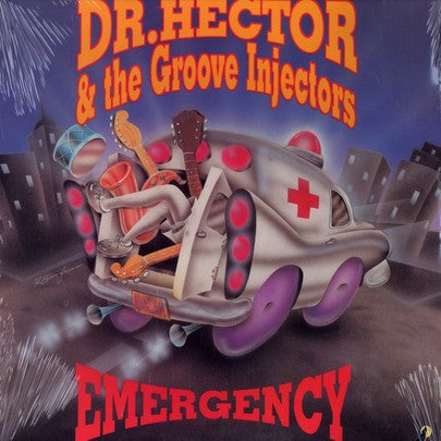 Dr. Hector & The Groove Injectors* : Emergency (LP)