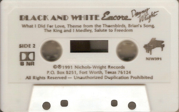 Danny Wright : Black And White Encore (Cass, Album, Dol)