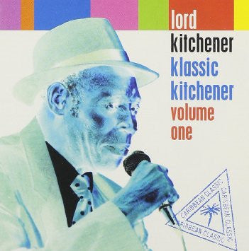 Lord Kitchener : Klassic Kitchener Volume One (Cass, Comp)