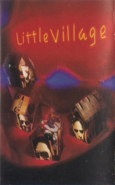 Little Village : Little Village (Cass, Album)