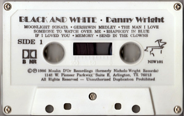 Danny Wright : Black And White (Cass, Album)