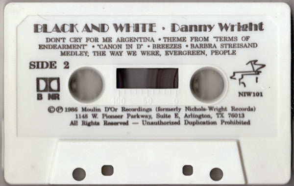 Danny Wright : Black And White (Cass, Album)