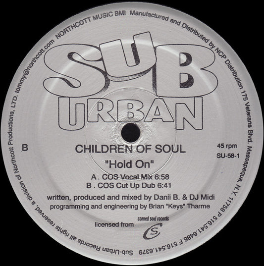 Children Of Soul : Hold On (12")