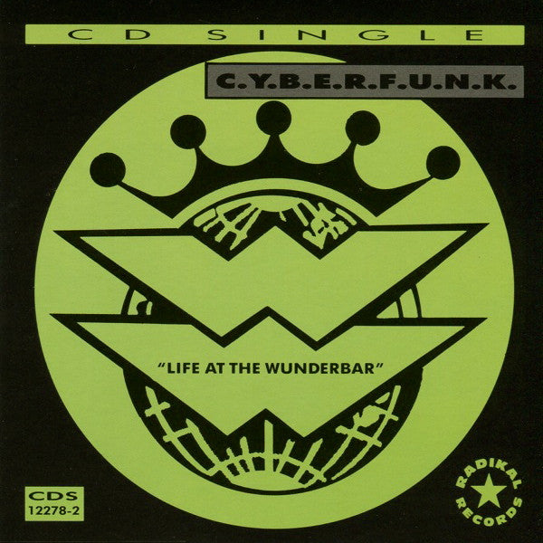 C.Y.B.E.R.F.U.N.K. : Life At The Wunderbar (CD, Single)