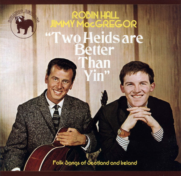 Robin Hall / Jimmie MacGregor* : Two Heids Are Better Than Yin - Folksongs Of Scotland And Ireland (LP)