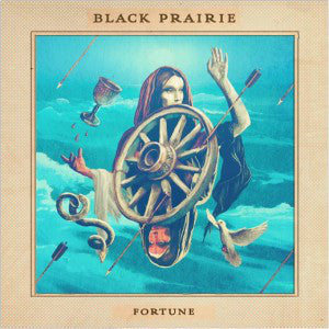 Black Prairie : Fortune (LP, Album)