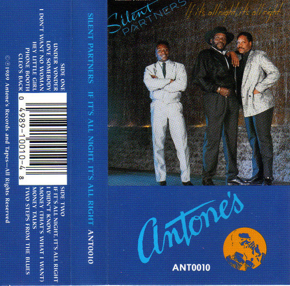 Silent Partners (2) : If It's All Night, It's Allright (Cass, Album)
