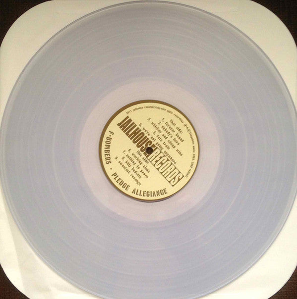 The F-Bombers : Pledge Allegiance (LP, Album, 180)