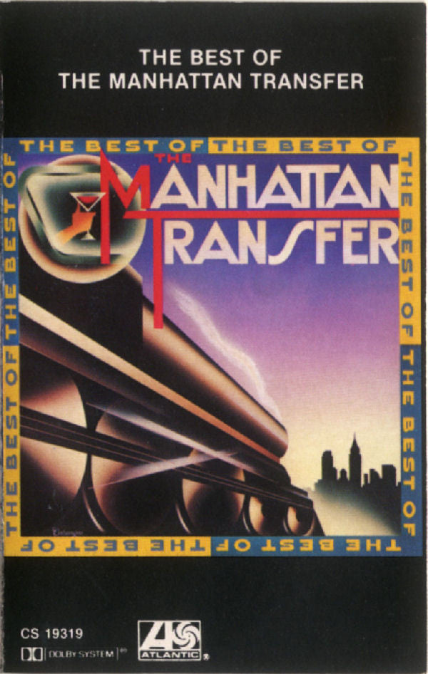 The Manhattan Transfer : The Best Of The Manhattan Transfer (Cass, Comp)
