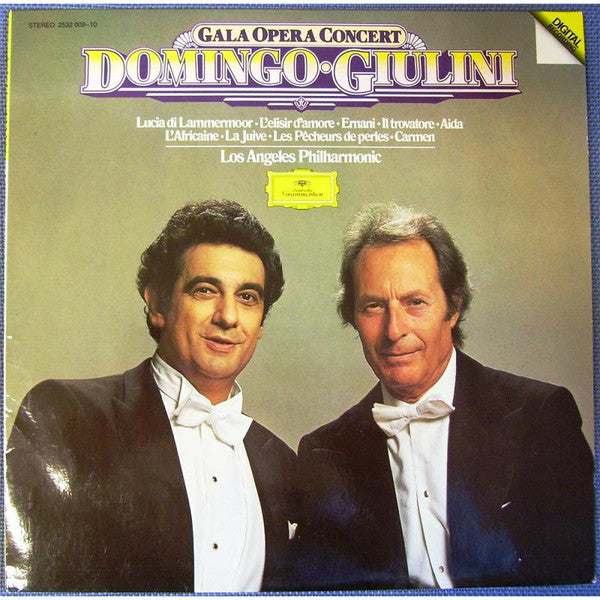 Placido Domingo, Carlo Maria Giulini, Los Angeles Philharmonic Orchestra : Gala Opera Concert / Lucia Di Lammermoor • L'Elsir D'Amore • Ermani • Il Trovatore • Aida • L'Africaine • La Juive • Les Pêcheurs De Perles • Carmen (LP)