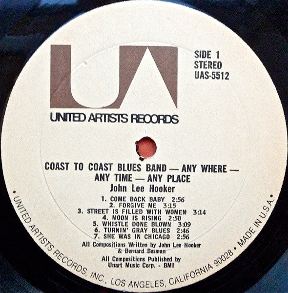 John Lee Hooker / Coast To Coast Blues Band* : Any Where - Any Time - Any Place (LP, Album, RE, Gat)