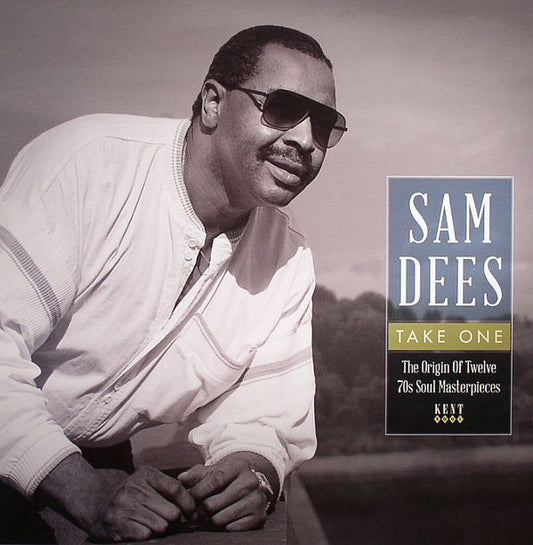 Sam Dees : Take One (The Origin Of Twelve 70s Soul Masterpieces) (LP, Comp, Mono)