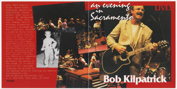 Bob Kilpatrick : An Evening In Sacramento (CD, Album)