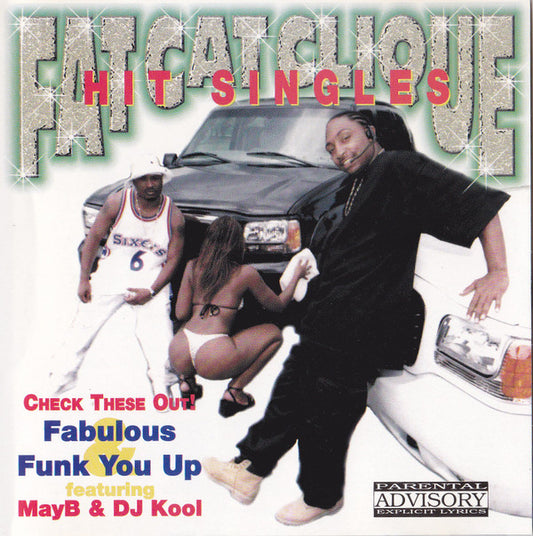 Fat Cat Clique* : Hit Singles (CD, Maxi)