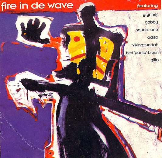 Various : Fire In De Wave (CD, Comp)