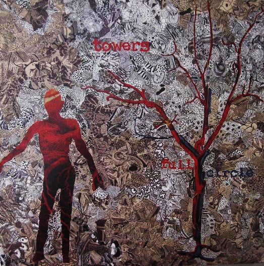 Towers : Full Circle (CD, Album)