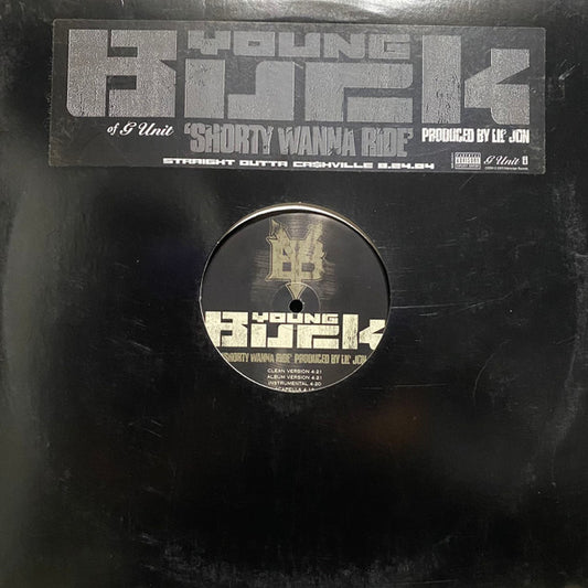 Young Buck : Shorty Wanna Ride (12", Promo)