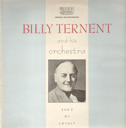 Billy Ternent And His Orchestra* : She's My Lovely - Original 1940's Recordings (LP, Comp)