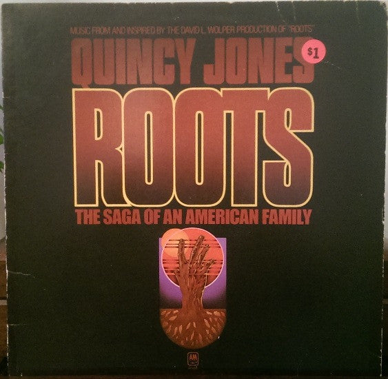 Quincy Jones : Roots: The Saga Of An American Family (LP, Album, Club)