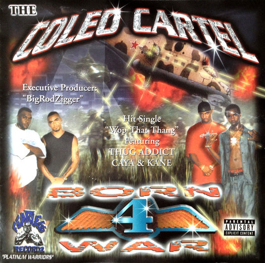 The Coleo Cartel : Born 4 War (CD, Album)