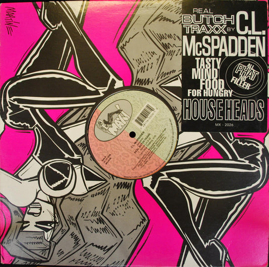 C.L. McSpadden* : Real Butch Traxx (12")