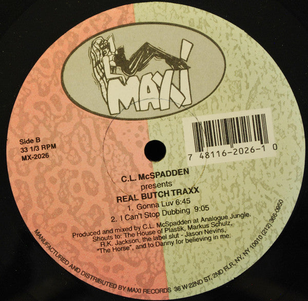 C.L. McSpadden* : Real Butch Traxx (12")