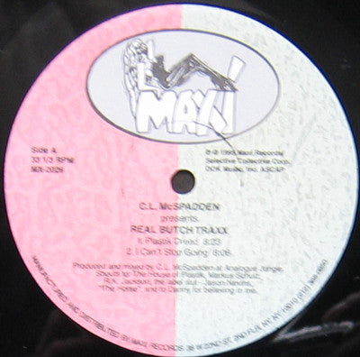 C.L. McSpadden* : Real Butch Traxx (12")